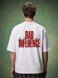Bad Influence Oversized  T-Shirt